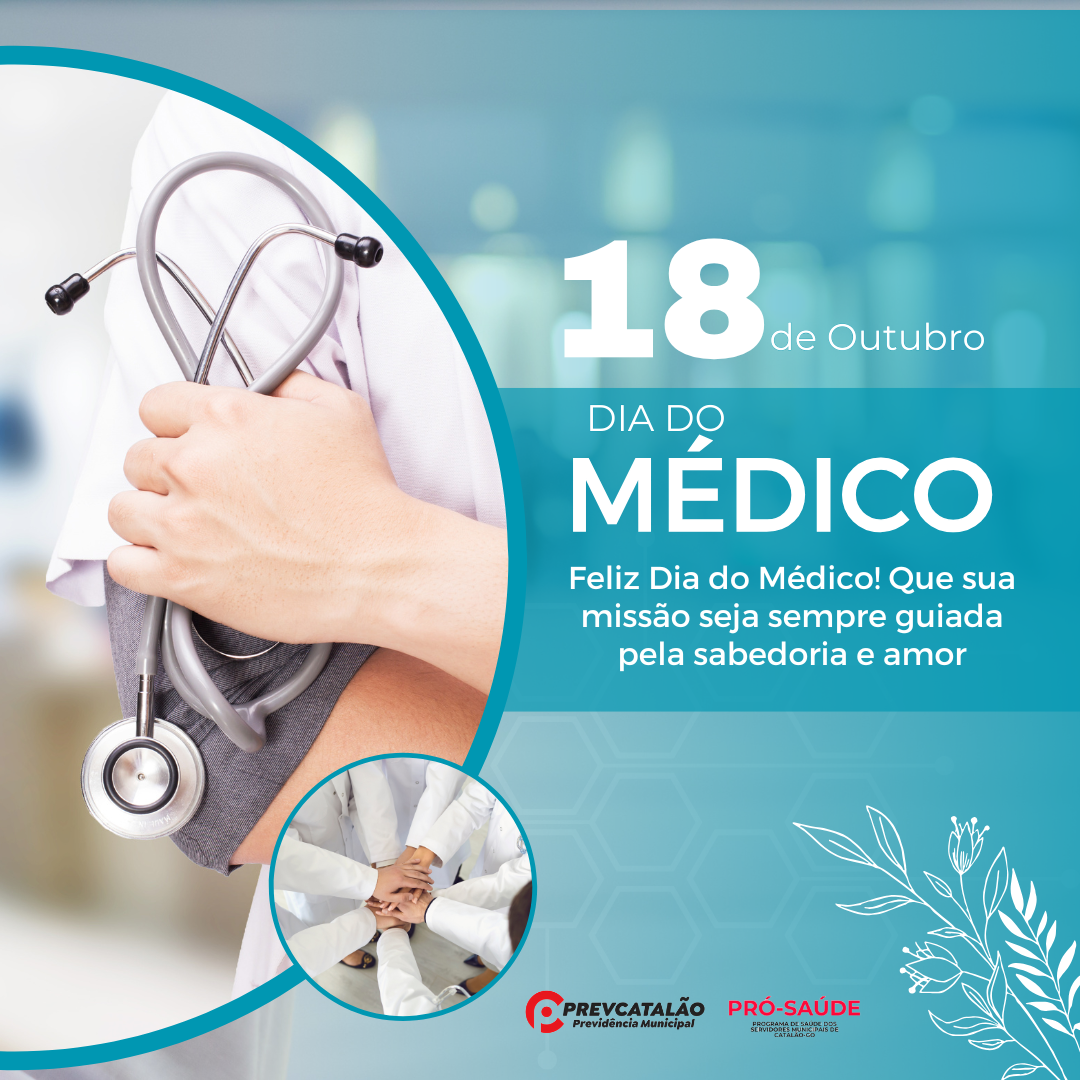 PREVCATALÃO homenageia os médicos no Dia do Médico
